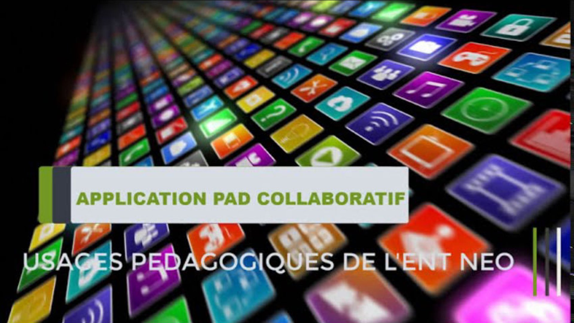 ENT Néo #02 - Application Pad Collaboratif - Numérique Éducatif