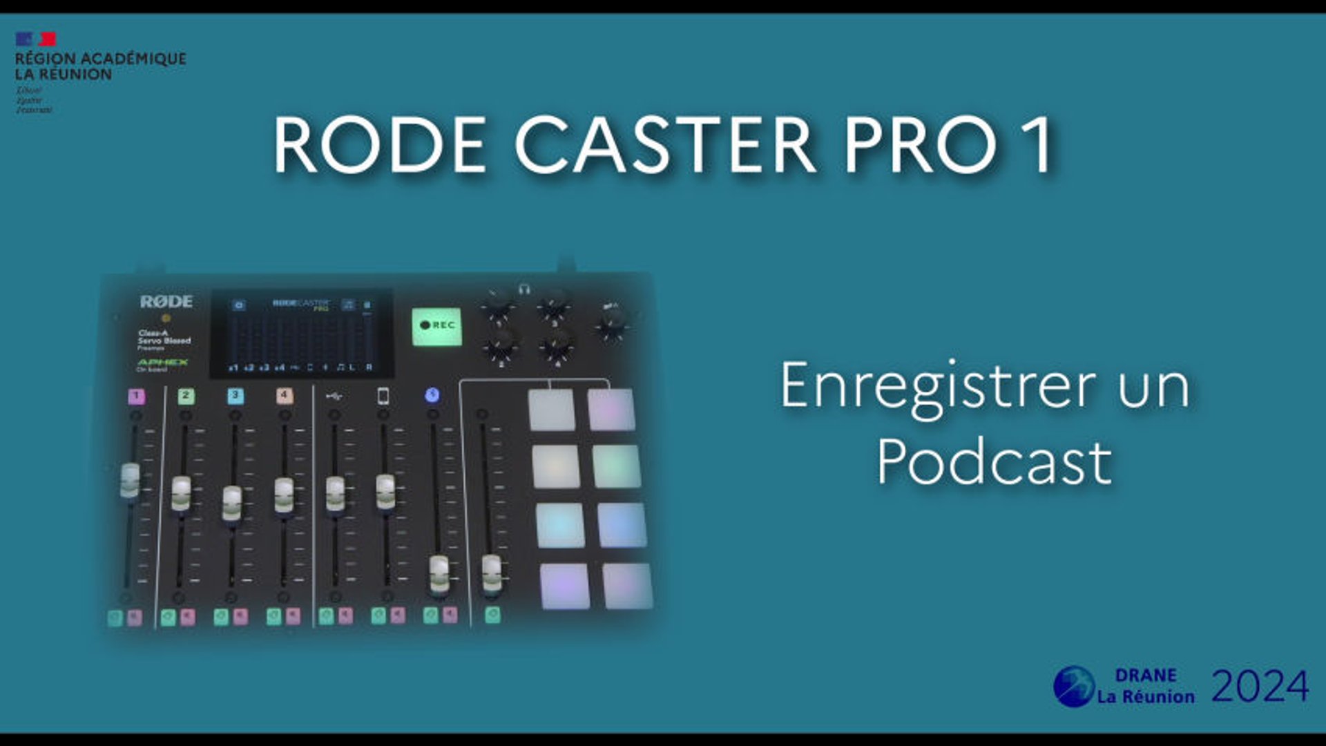 Le RODE Caster Pro - Enregistrer un Podcast - Numérique Éducatif