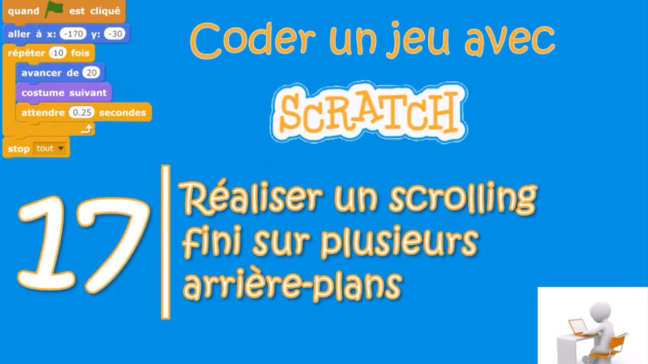 Coder un jeu avec Scratch : Episode 17 - Numérique Éducatif